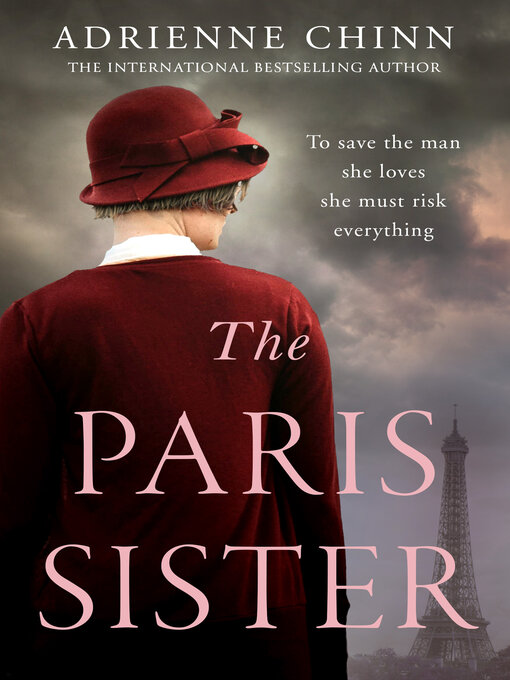 Title details for The Paris Sister by Adrienne Chinn - Wait list